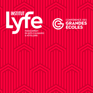 L'INSTITUT LYFE : 1ère ECOLE PRIVEE DES METIERS DES ARTS CULINAIRES ET DE L’HOTELLERIE A INTEGRER LA CGE